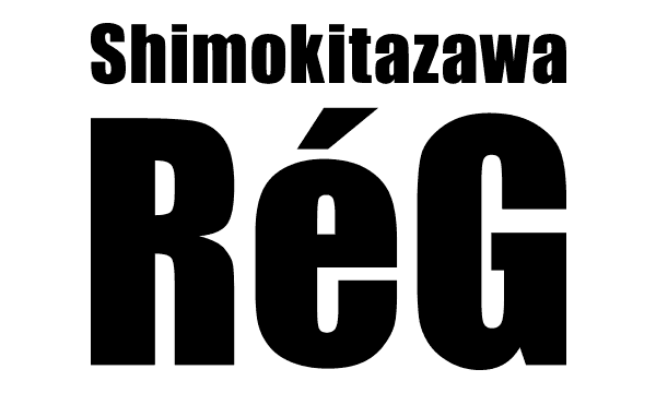 下北沢ReG